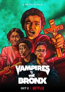 دانلود فیلم خون آشام های محله برانکس دوبله فارسی Vampires vs. the Bronx 2020