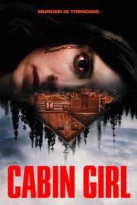 دانلود فیلم دختر کلبه نشین Cabin Girl 2023