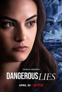 دانلود فیلم دروغ خطرناک Dangerous Lies 2020