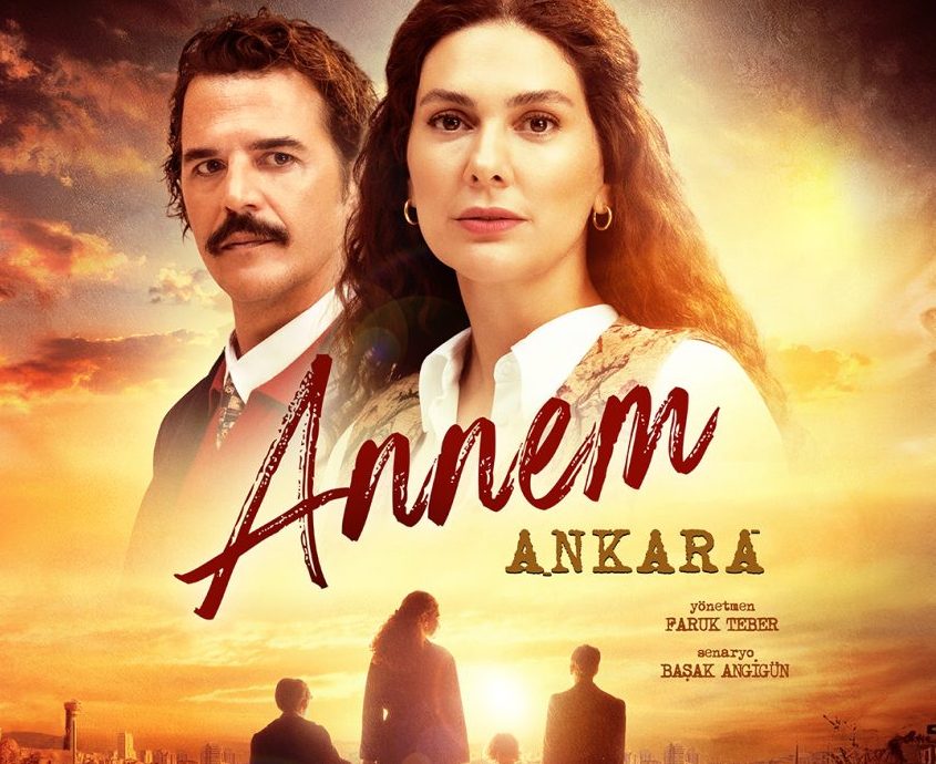 تاریخ پخش سریال «Annem Ankara» (مادرم آنکارا) اعلام شد