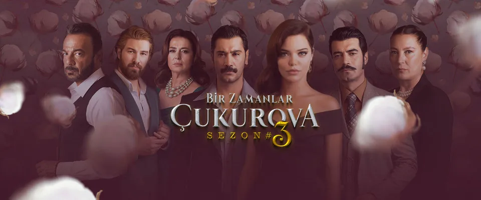 دانلود آهنگ های سریال Bir Zamanlar Çukurova